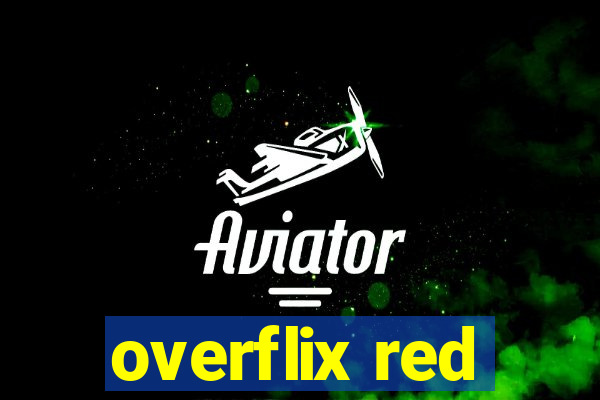 overflix red